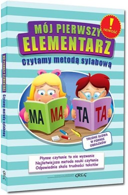 Mój pierwszy elementarz - czyt. m. sylab. TW Greg