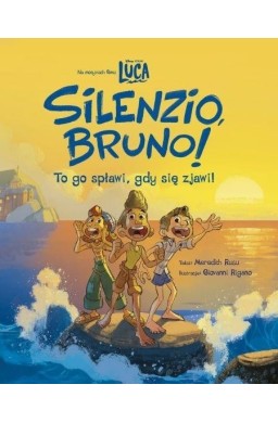 Silenzio, Bruno! Disney Pixar Luca
