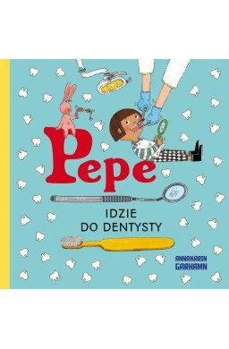 Pepe idzie do dentysty