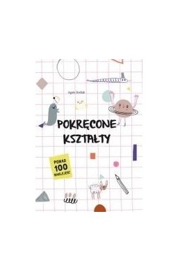Pokręcone kształty