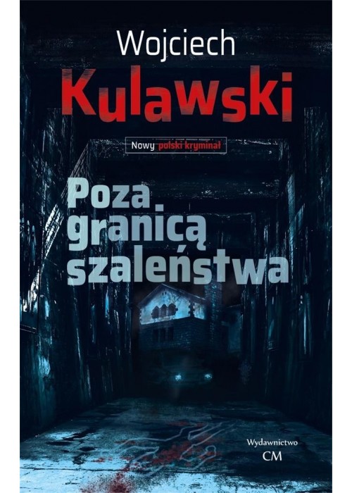 Poza granicą szaleństwa