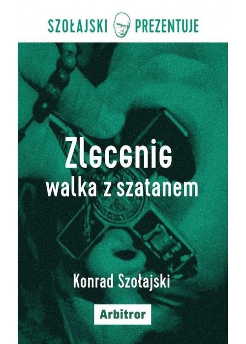 Zalecenie: walka z szatanem