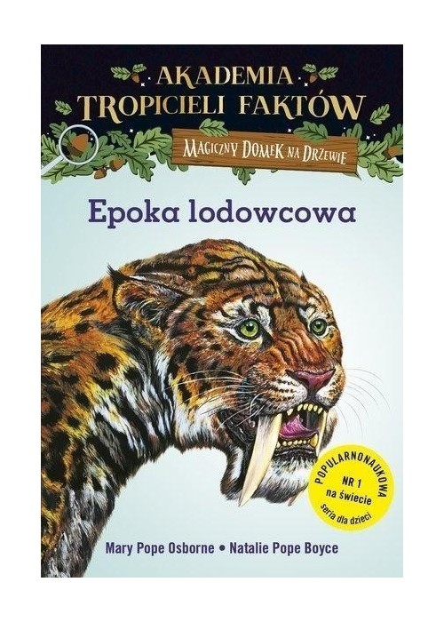 Magiczny domek na... Tropiciele faktów Epoka...