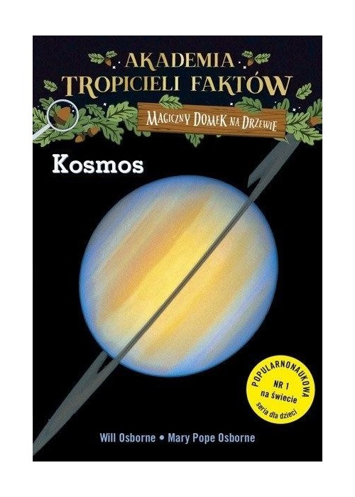 Magiczny domek na drzewie Tropiciele faktów Kosmos