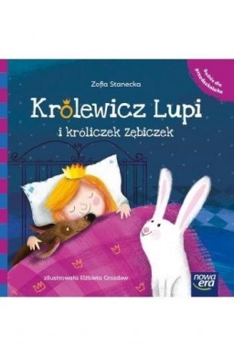 Królewicz Lupi i króliczek Zębiczek