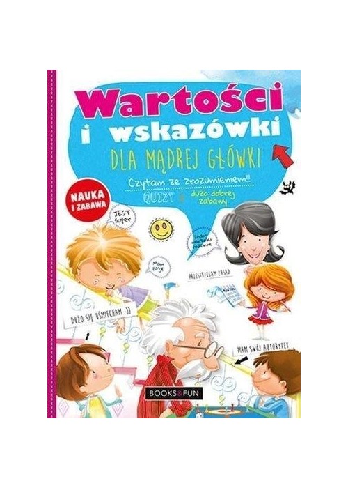 Wartości i Wskazówki dla mądrej główki