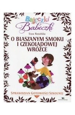 Bajeczki Babeczki. O blaszanym smoku i... cz.3