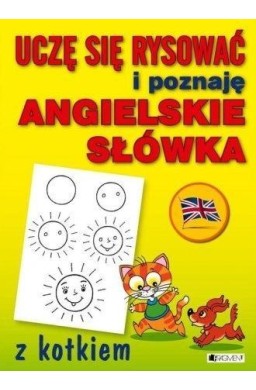 Uczę się rysować i poznaję angielskie słówka kotek