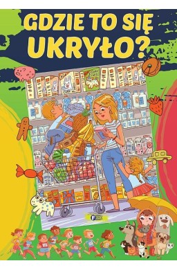 Gdzie to się ukryło