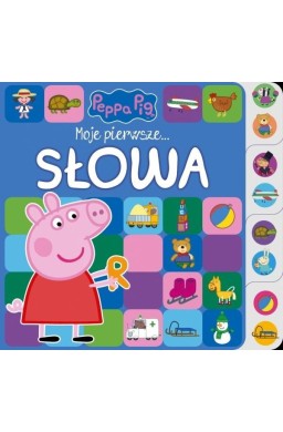 Świnka Peppa. Moje pierwsze... Słowa