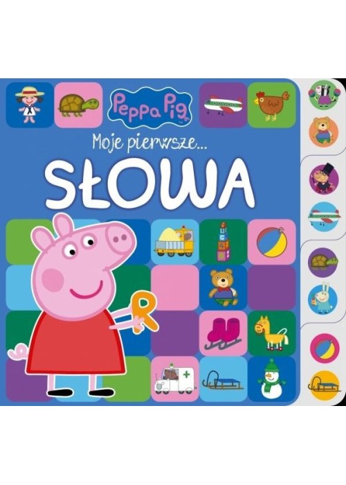 Świnka Peppa. Moje pierwsze... Słowa