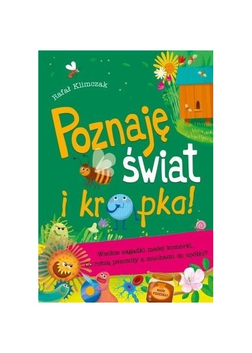 Poznaję świat i kropka! Wielkie zag. małej komórki