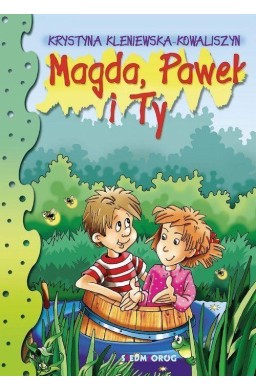 Magda, Paweł i Ty