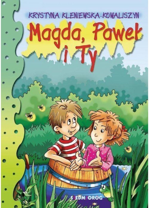 Magda, Paweł i Ty