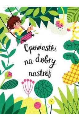 Opowiastki na dobry nastrój