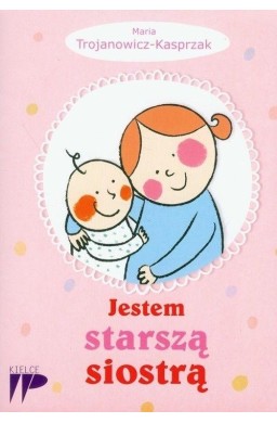 Jestem starszą siostrą