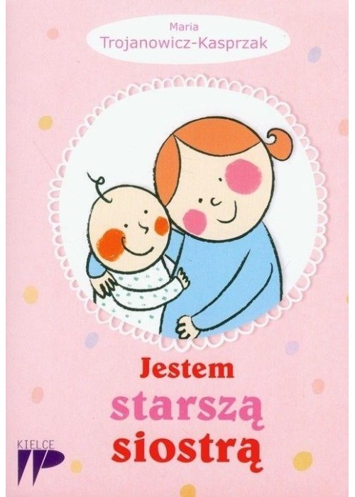 Jestem starszą siostrą