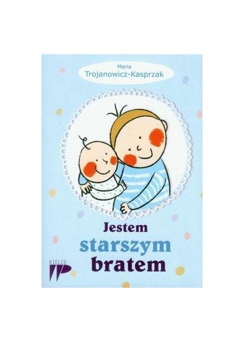 Jestem starszym bratem