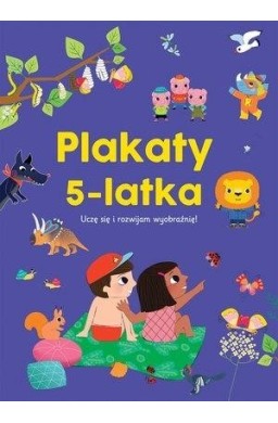 Plakaty 5-latka. Uczę się i rozwijam wyobraźnię!