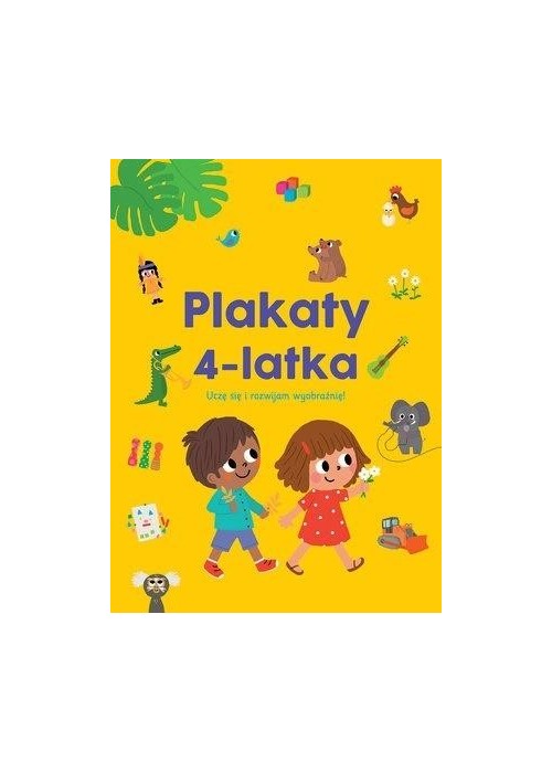Plakaty 4-latka. Uczę się i rozwijam wyobraźnię!