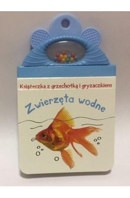 Książeczka z grzechotką. Zwierzęta wodne