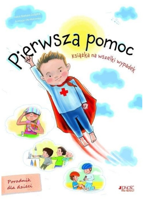 Pierwsza pomoc. Książka na wszelki wypadek