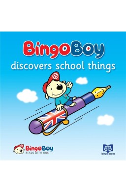 Bingo Boy discovers school things