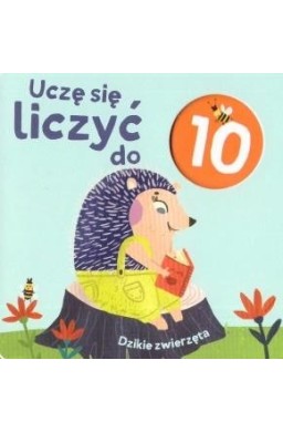 Uczę się liczyć do 10. Dzikie zwierzęta