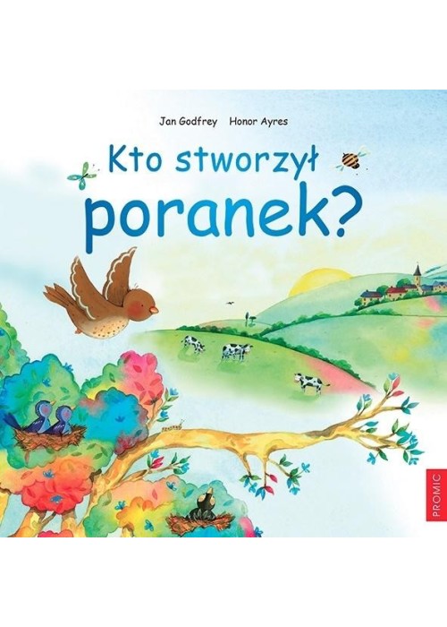 Kto stworzył poranek?