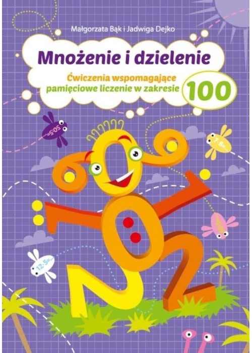 Mnożenie i dzielenie do 100