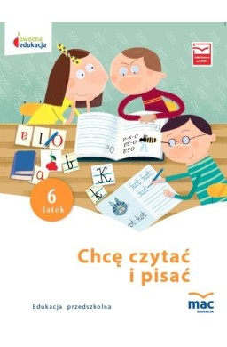 Owocna Edukacja. Chcę czytać i pisać. Sześciolatek