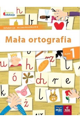 Owocna edukacja SP 1 Mała ortografia MAC