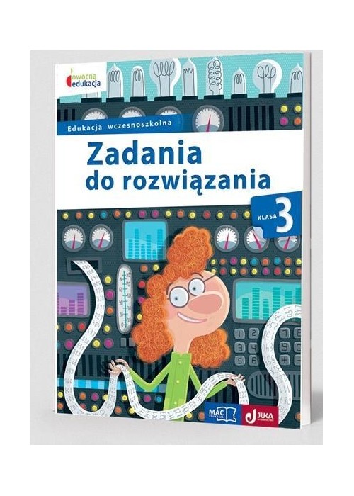 Owocna edukacja SP 3 Zadania do rozwiązania MAC