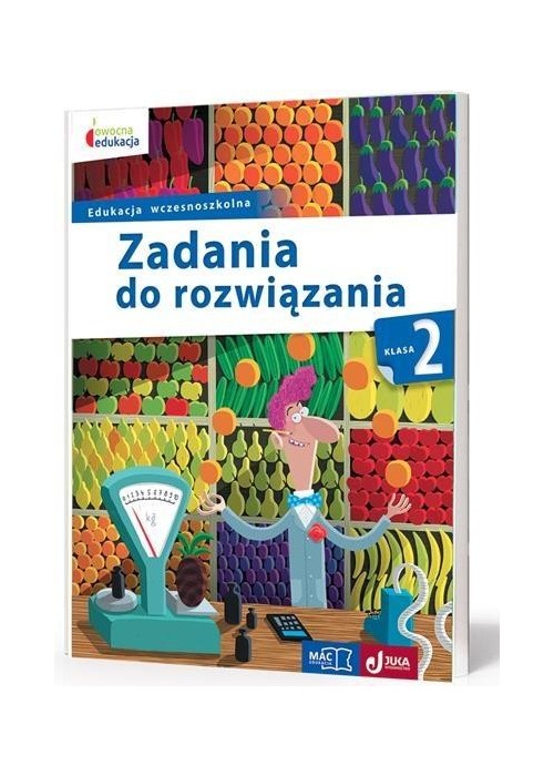 Owocna edukacja SP 2 Zadania do rozwiązania MAC