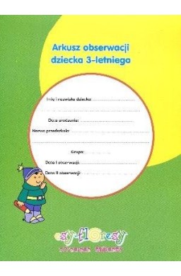 Arkusz obserwacji dziecka 3-letniego