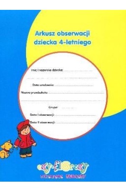 Arkusz obserwacji dziecka 4-letniego