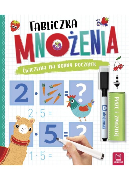 Tabliczka mnożenia. Ćwiczenia na dobry początek