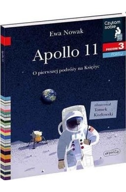 Czytam sobie - Apollo 11. O pierwszej podróży..