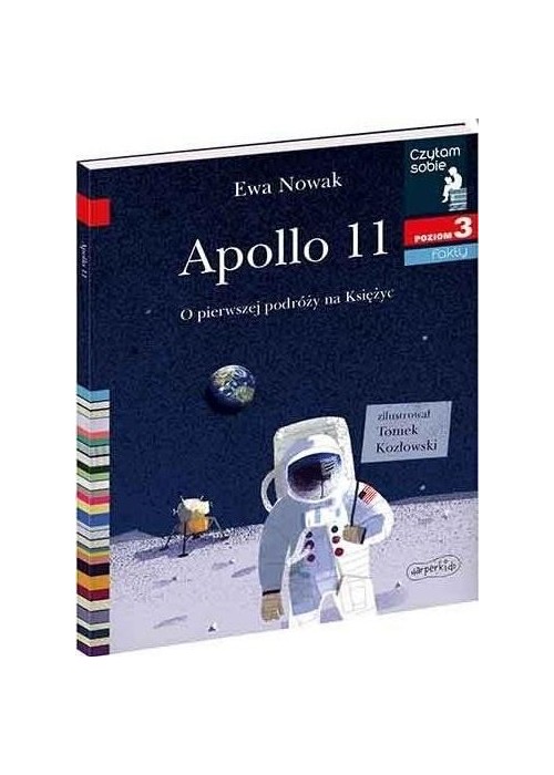 Czytam sobie - Apollo 11. O pierwszej podróży..