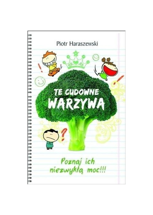 Te cudowne warzywa