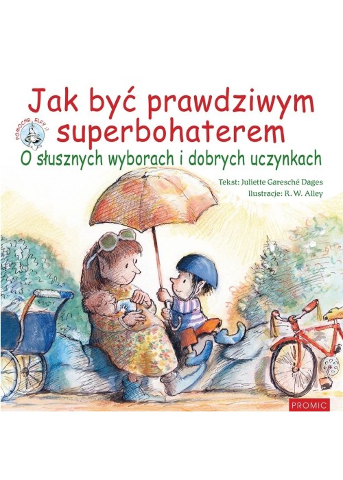 Jak być prawdziwym superbohaterem