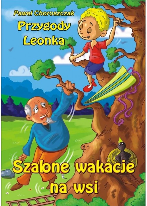 Przygody Leonka. Szalone wakacje na wsi