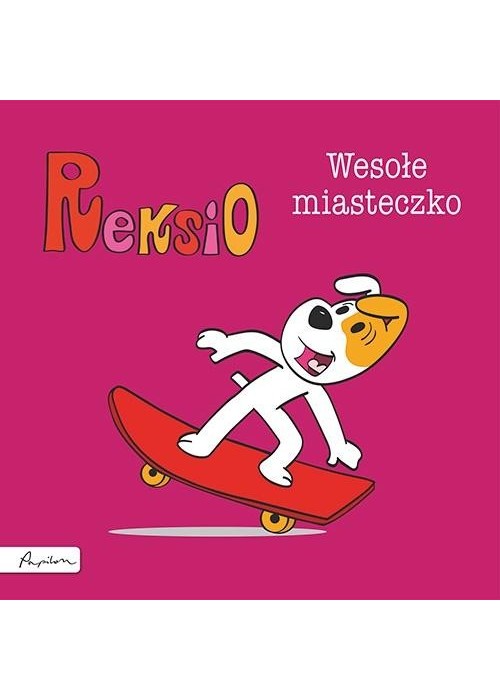 Reksio. Wesołe miasteczko