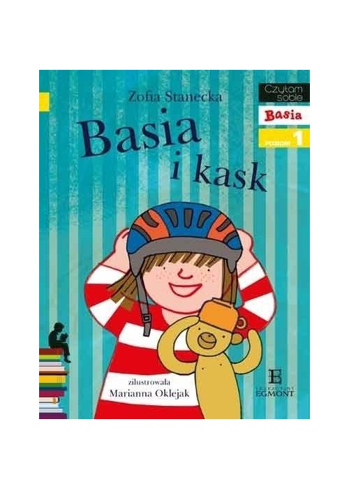 Czytam sobie. Basia i kask