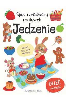 Spostrzegawczy maluszek. Jedzenie
