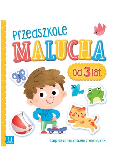 Przedszkole malucha od 3 lat