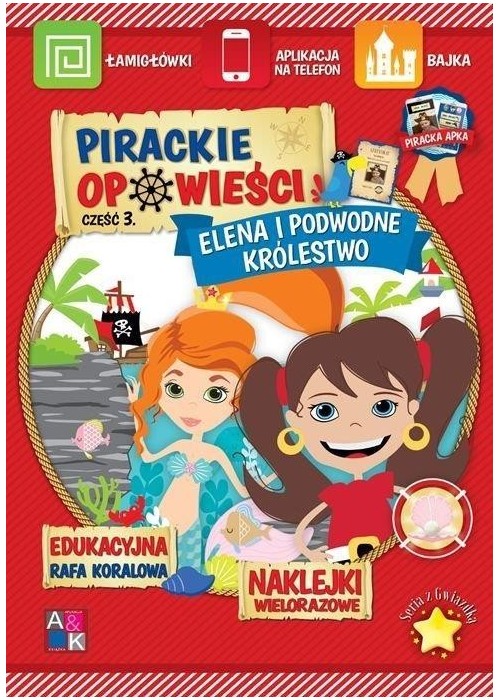 Pirackie opowieści. Elena i podwodne królestwo