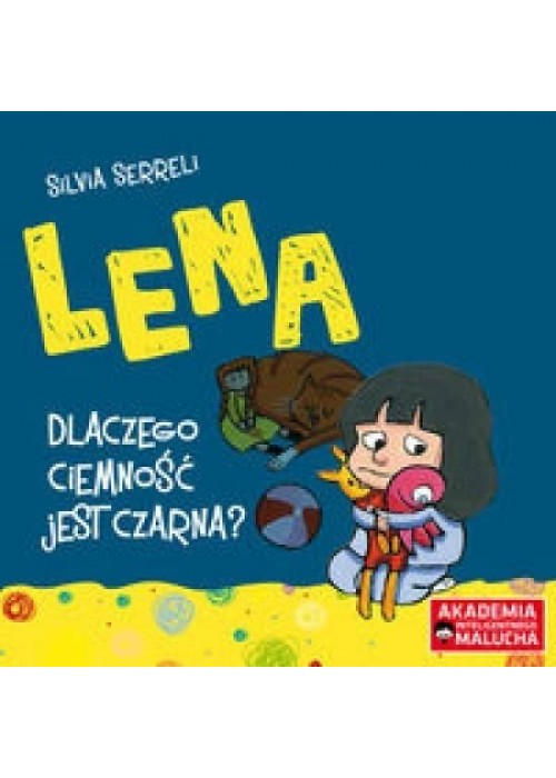 Lena. Dlaczego ciemność jest czarna?