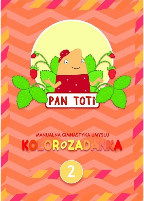 Pan Toti 2 Kolorozadanka