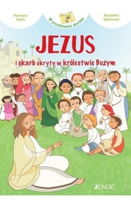 Jezus i skarb ukryty w królestwie Bożym